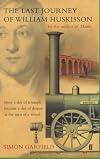The Last Journey of William Huskisson: How a Day of Triumph Became a Day of Despair at the Turn of a Wheel