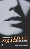 The Faber Book Of Monologues For Women