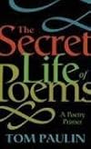 The Secret Life of Poems: A Poetry Primer