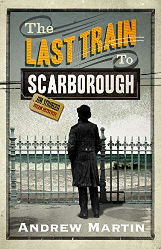 The Last Train to Scarborough book cover