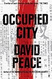 Occupied City (Tokyo Trilogy 2)