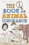 The QI Book of Animal Ignorance