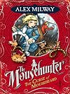 The Mousehunter #2: The Curse of Mousebeard