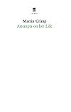 Attempts on Her Life