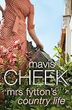 Mrs Fytton’s Country Life