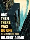 And Then There Was No One