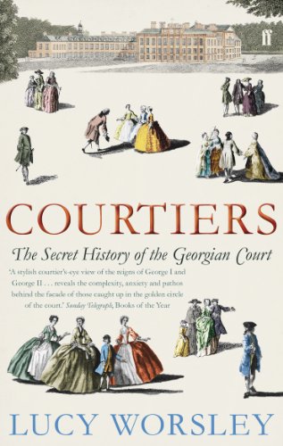 Courtiers: The Secret History of Georgian Court book cover