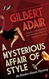 A Mysterious Affair of Style (Evadne Mount 2)