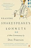 Reading Shakespeares Sonnets A New Commentary Faber Poetry