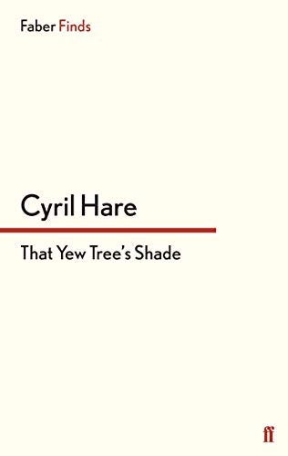 That Yew Tree's Shade / Death Walks the Woods book cover