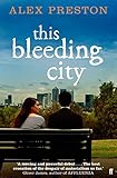 This Bleeding City