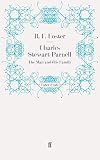 Charles Stewart Parnell: The Man and His Family