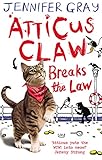 Atticus Claw Breaks The Law
