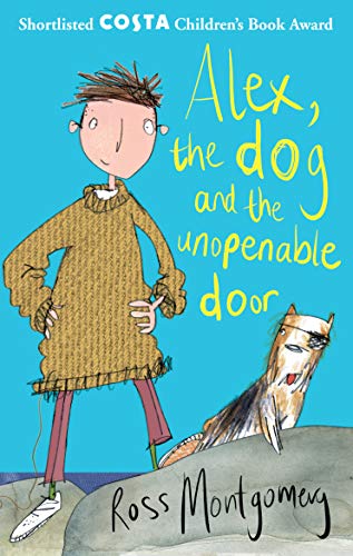 Alex, the Dog and the Unopenable Door book cover