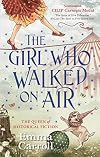 The Girl Who Walked On Air
