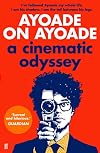 Ayoade on Ayoade: A Cinematic Odyssey