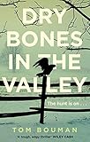 Dry Bones in the Valley