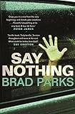Say Nothing