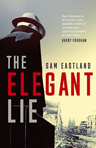 The Elegant Lie (As: Sam Eastland) cover