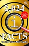 2,024 QI Facts To Stop You In Your Tracks (Quite Interesting)