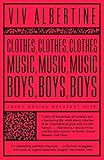 Clothes Clothes Clothes Music Music Music Boys Boys Boys