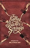 The Ballad Of Buster Scruggs