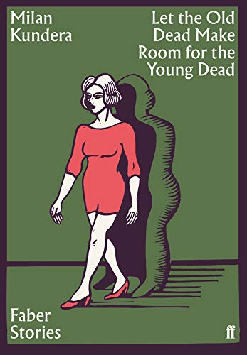 Let the Old Dead Make Room for the Young Dead book cover