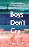 Boys Don’t Cry