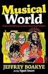 Musical World: Modern World History as Youβve Never Heard it Before