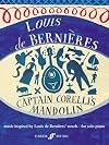 Captain Corelli's Mandolin and the Latin Trilogy: Music Inspired by the Novels of Louis de Bernières