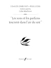 Prelude 15: "Les sons et les parfums tournent dans l'air du soir" (for Orchestra)