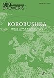 Korobushka Three Songs From Europe