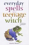 Everyday Spells of a Teenage Witch