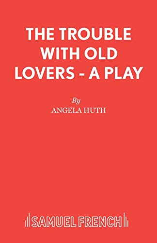 The Trouble With Old Lovers book cover