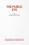 The Public Eye: Play