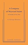 A Company of Wayward Saints