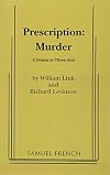 Prescription: Murder