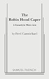 Robin Hood Caper, The