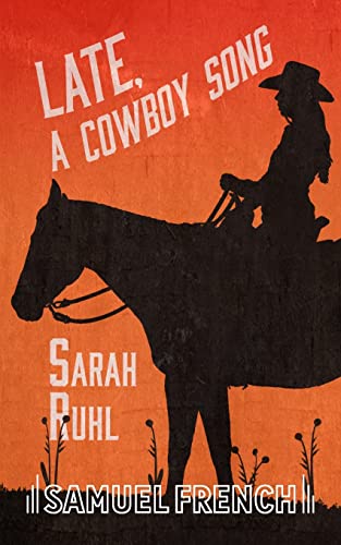 Late: a cowboy song book cover