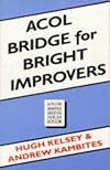 Acol Bridge for Bright Improvers