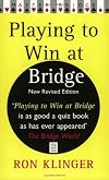 Playing to win at bridge : practical problems for the improving player