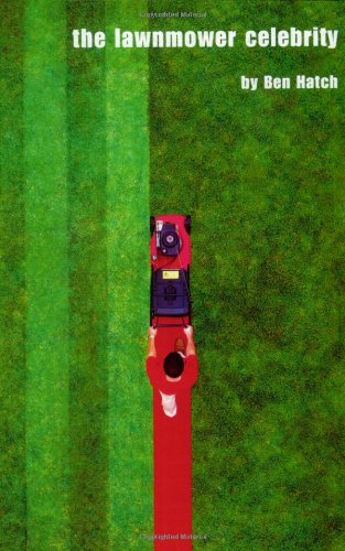 The Lawnmower Celebrity book cover