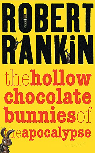 The Hollow Chocolate Bunnies of the Apocalypse book cover