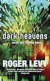 Dark Heavens: Await the Willing Dead (GollanczF.)