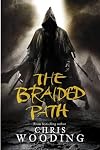 The Braided Path: An Omnibus Collection of the Acclaimed Fantasy