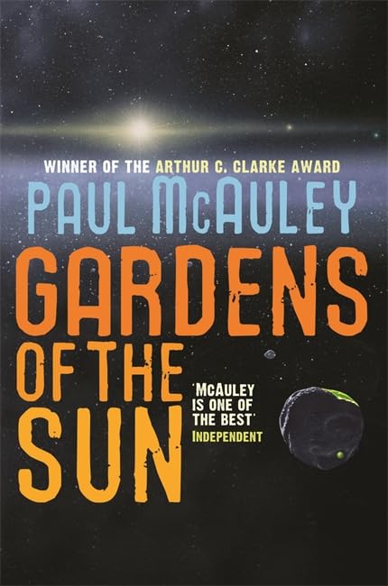 Gardens of the Sun (By: Paul McAuley) cover
