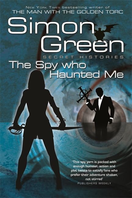 The Spy Who Haunted Me book cover