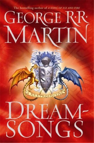 Dreamsongs: A RRetrospective book cover