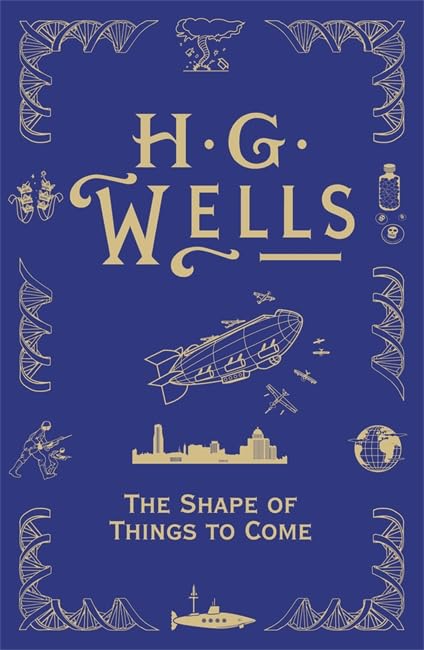 The Shape of Things to Come book cover