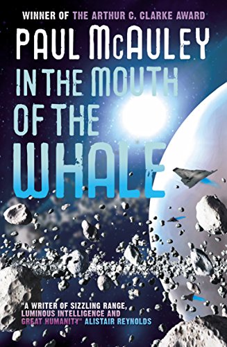 In the Mouth of the Whale (By: Paul McAuley) cover